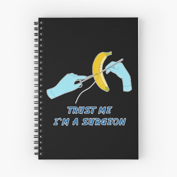 Item preview, TRUST ME I`M A SURGEON -  broken banana designed and sold by Cosmateus.