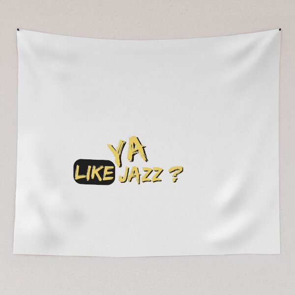 Item preview, Ya Like Jazz? designed and sold by KushanXs.