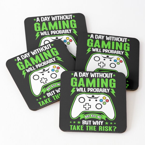 Item preview, A Day Without Gaming Will Probably Not Kill Me But Why Take The Risk designed and sold by Miaramar.