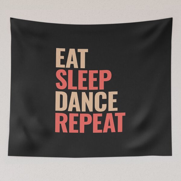 Item preview, Eat sleep dance repeat designed and sold by DanceDeck.
