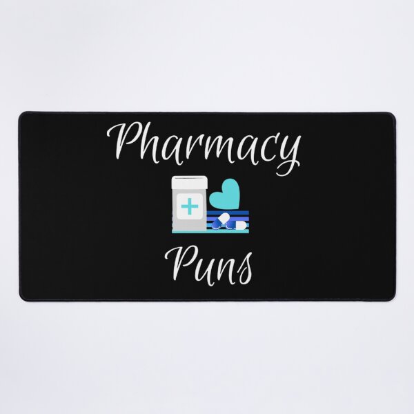 Item preview, Pharmacy Puns designed and sold by Legendario00.
