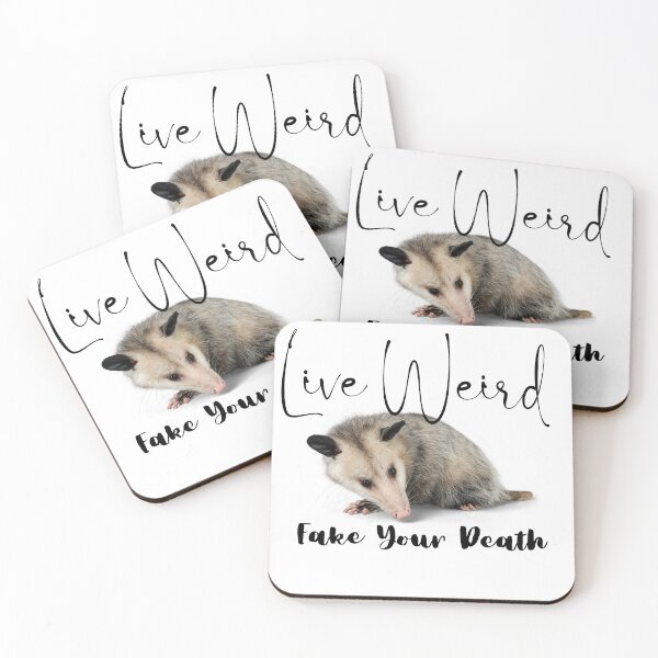 Item preview, Live Weird, Fake Your Death, Opossum, Car Decal, Laptop Decal, Hydroflask Decal, Funny Car Decal designed and sold by Ssimo30.