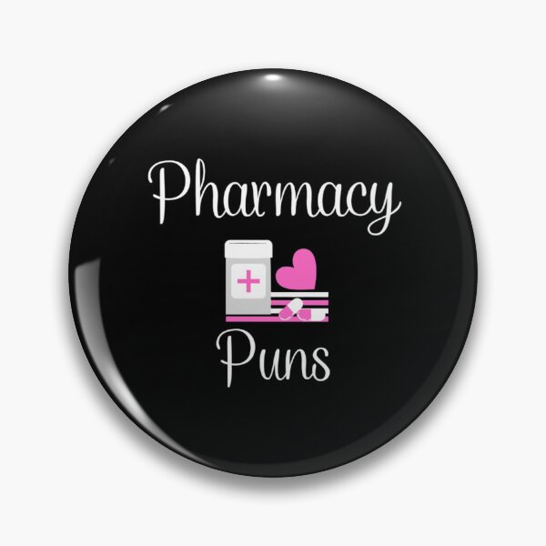Item preview, Pharmacy Puns designed and sold by Legendario00.