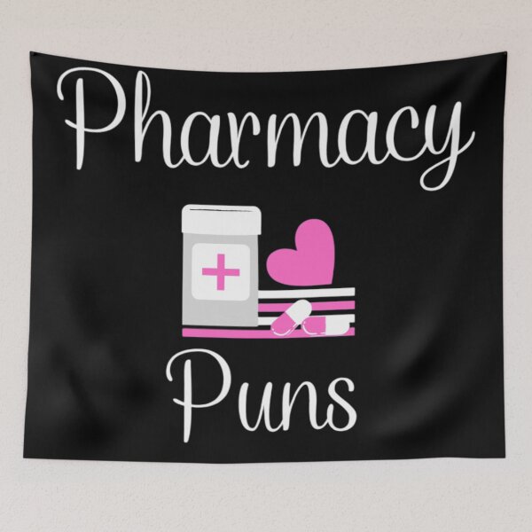 Item preview, Pharmacy Puns designed and sold by Legendario00.