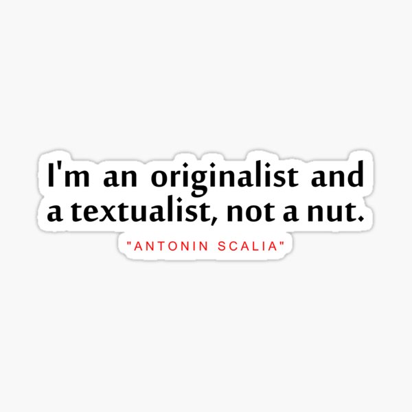 scalia quotes on originalism