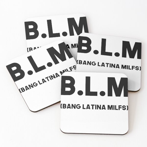 Item preview, Funny B.L.M Bang Latina Milfs Adult Humor Cool Sarcasm Quote designed and sold by Princeps-.