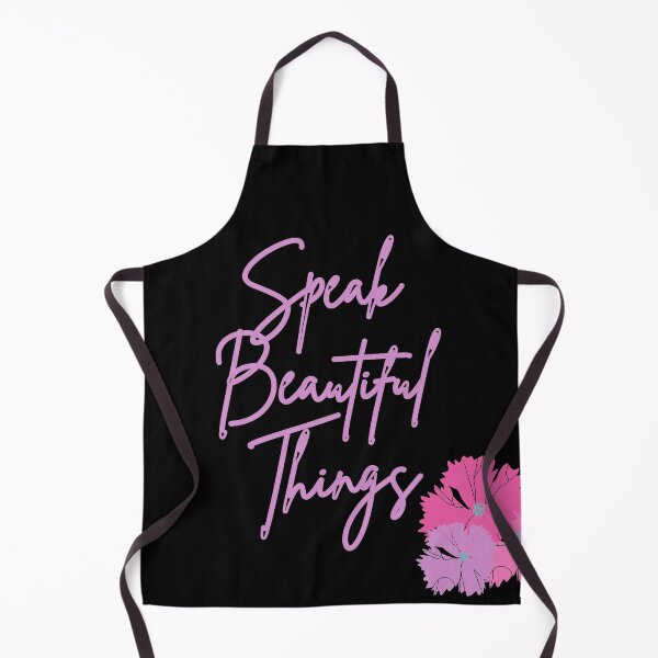 Item preview, Speak Beautiful Things designed and sold by designlee.