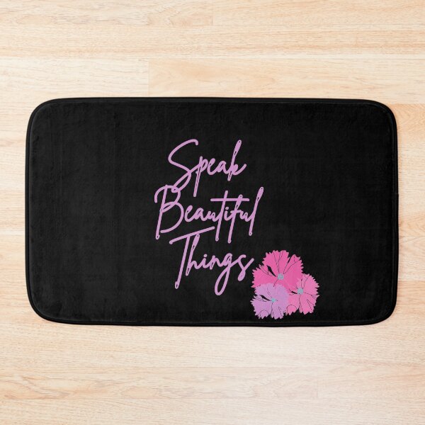 Item preview, Speak Beautiful Things  designed and sold by designlee.
