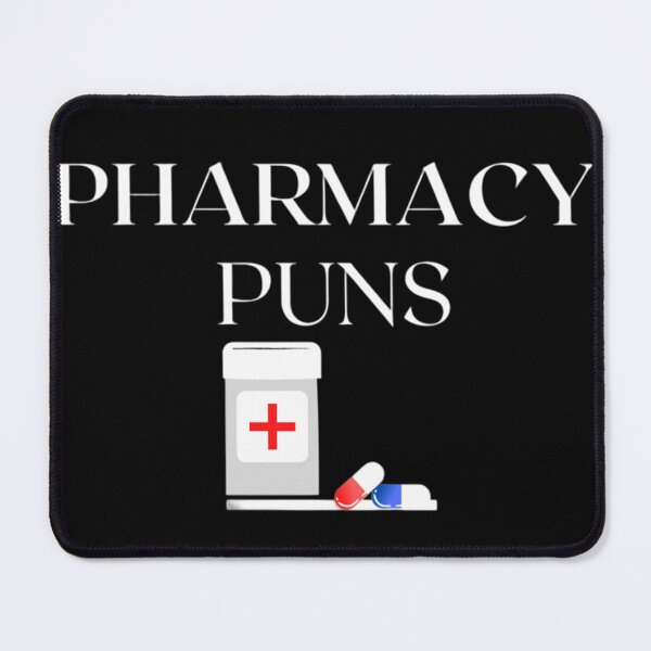 Item preview, Copy of Pharmacy Puns designed and sold by Legendario00.