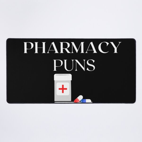 Item preview, Copy of Pharmacy Puns designed and sold by Legendario00.