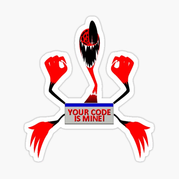 your-code-is-mine-sticker-for-sale-by-anarackworriors-redbubble