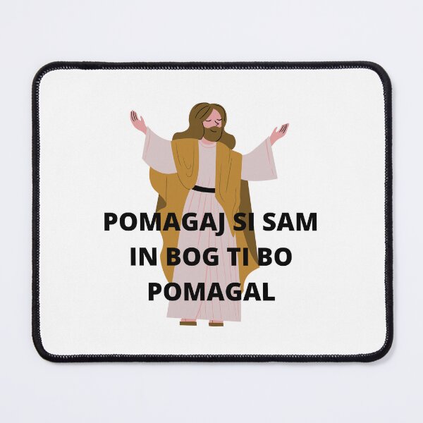 Item preview, Pomagaj si sam in bog ti bo pomagal designed and sold by balkansunite.
