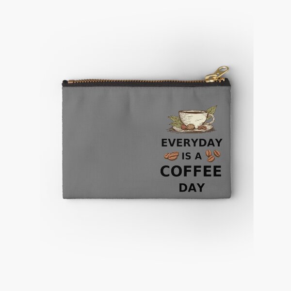 Item preview, Everyday Is A Coffee Day designed and sold by Namphet.