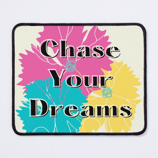 Item preview, Chase Your Dreams  designed and sold by designlee.