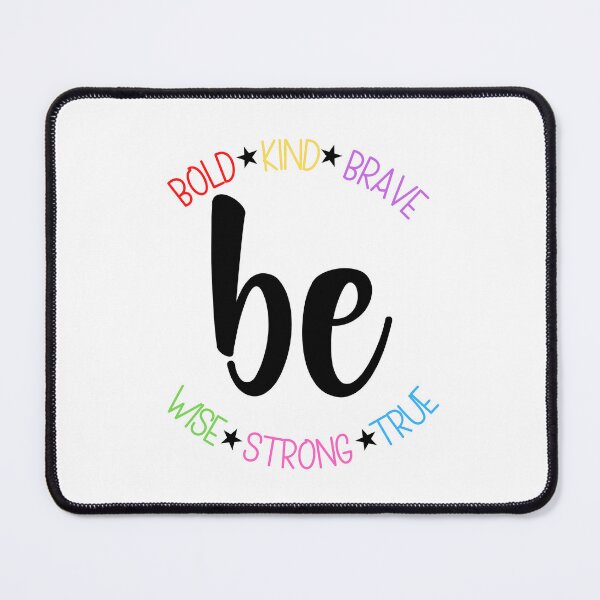 Item preview, Be bold, kind, brave, wise, strong, true designed and sold by MerWishes.
