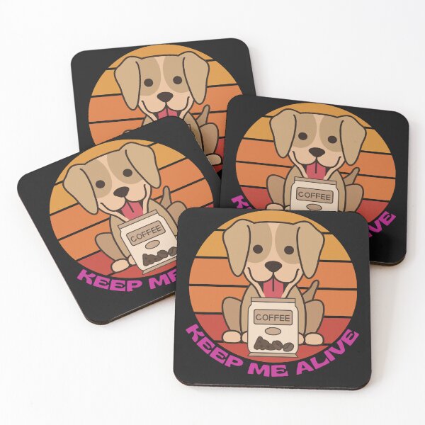 Item preview, Coffee keep me alive, dog having coffee: A dog having coffee. A design for dog and coffee lovers.  designed and sold by dsignstore911.