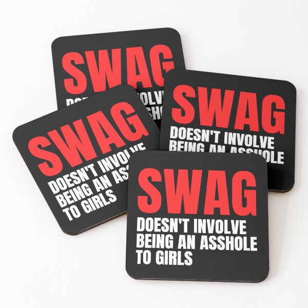 Item preview, Swag Doesn't Involve Being An Asshole To Girls designed and sold by Big Twelve.