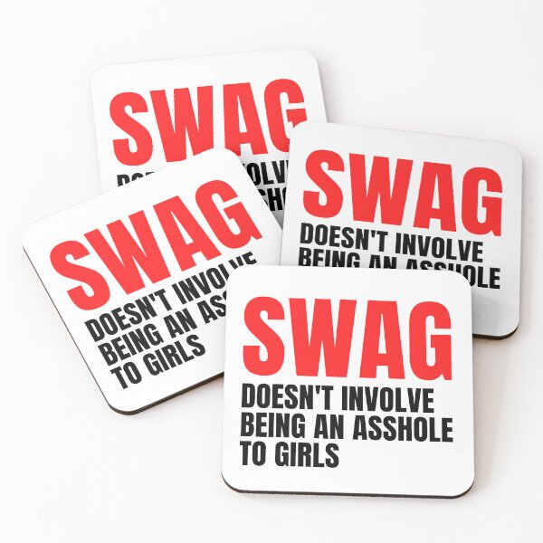 Item preview, Swag Doesn't Involve Being An Asshole To Girls designed and sold by Big Twelve.