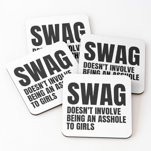 Item preview, Swag Doesn't Involve Being An Asshole To Girls designed and sold by Big Twelve.