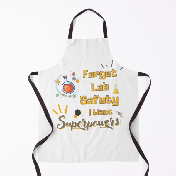 Item preview, Forget Lab Safety I Want Superpowers designed and sold by InspireZoneAN.