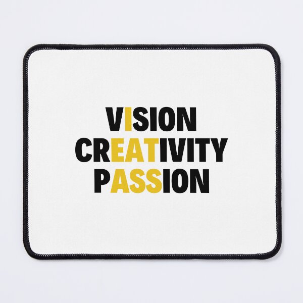 Item preview, Vision Creativity Passion designed and sold by Eriksonshop.