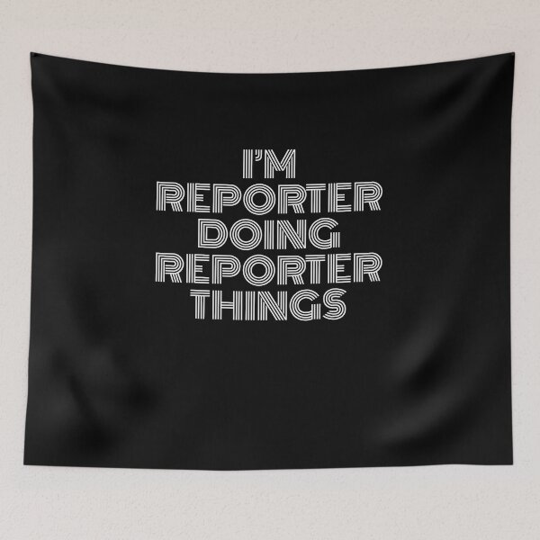 Item preview, I'm Reporter Doing Reporter Things Retro Vintage designed and sold by SVPOD.