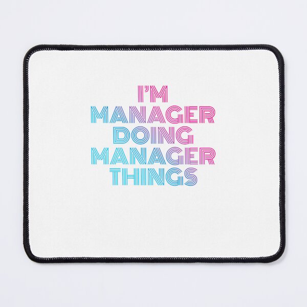 Item preview, I'm Manager Doing Manager Things Retro Neon designed and sold by SVPOD.