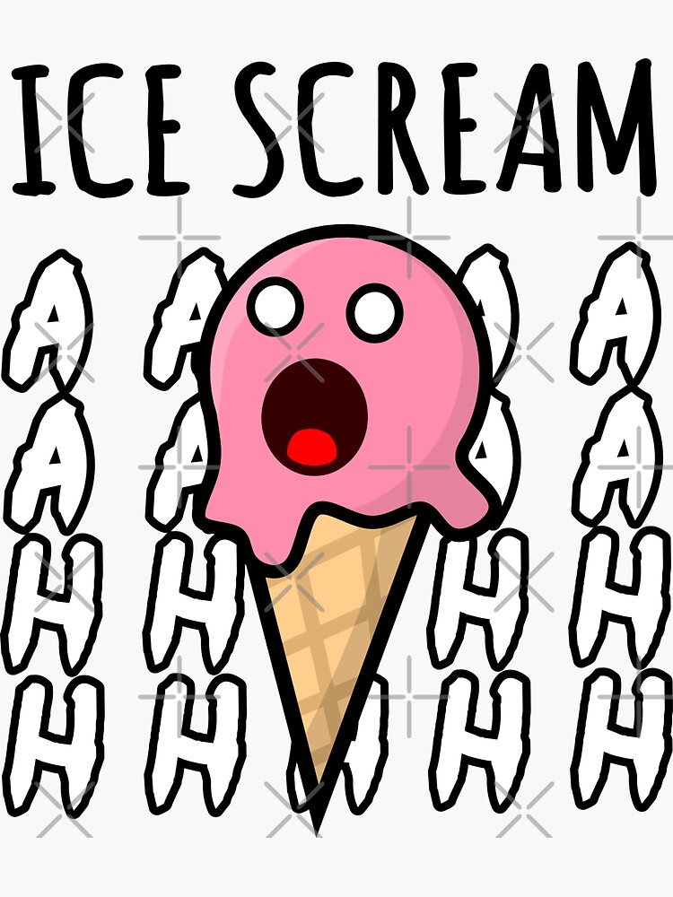 "Ice Scream, Funny Ice Cream Pun" Sticker for Sale by EnzoVectorism