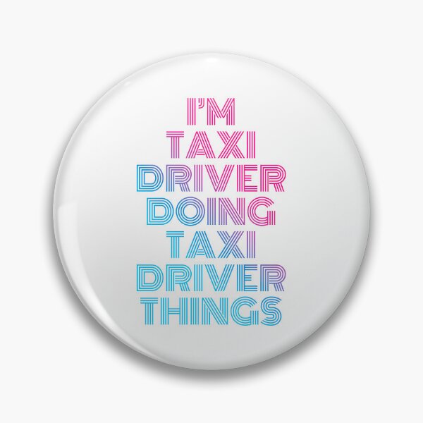Item preview, I'm Taxi driver Doing Taxi driver Things Retro Neon designed and sold by SVPOD.