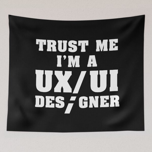 Item preview, Funny Trust Me I'm a UX/UI Designer Shirt designed and sold by knapst.