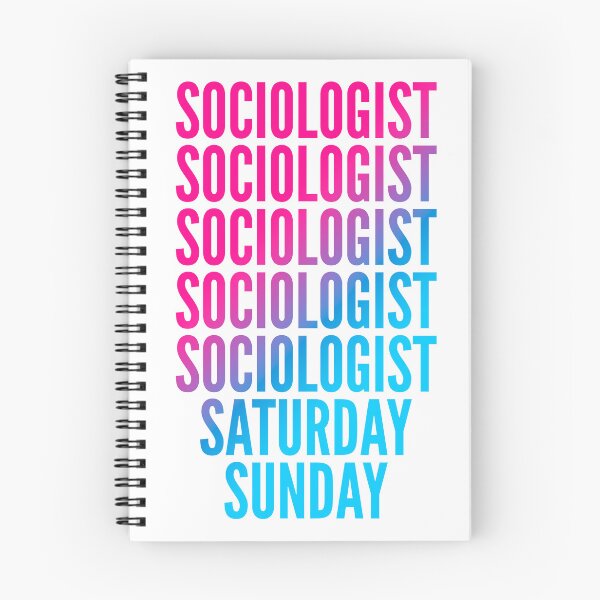 Item preview, Sociologist work week for Sociologists designed and sold by SVPOD.