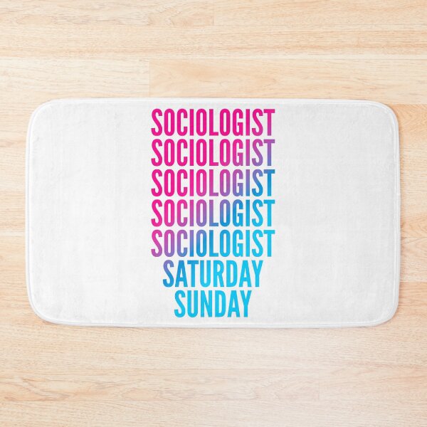 Item preview, Sociologist work week for Sociologists designed and sold by SVPOD.