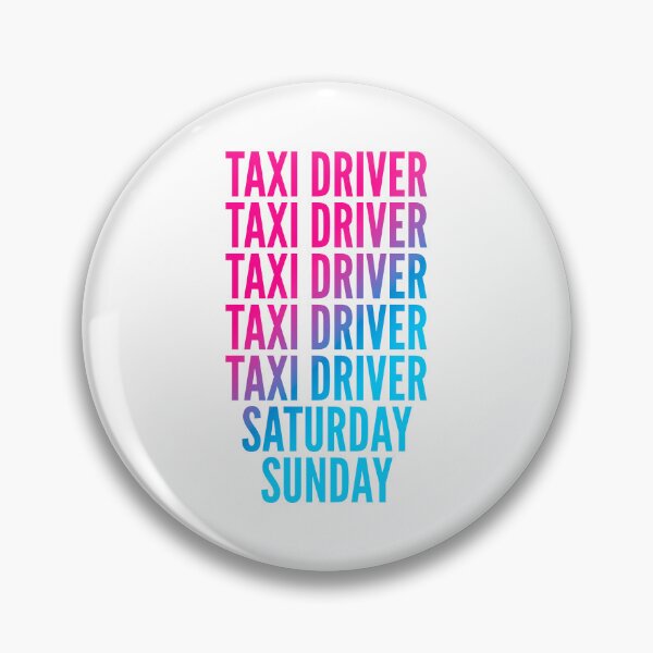 Item preview, Taxi driver work week for Taxi drivers designed and sold by SVPOD.