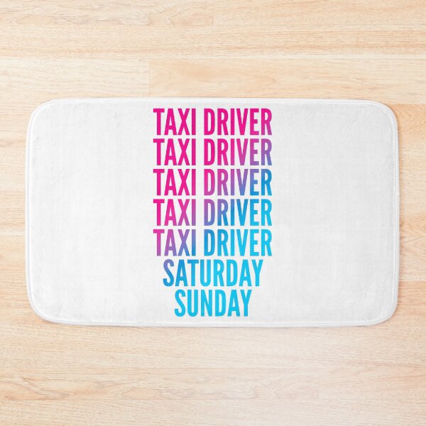 Item preview, Taxi driver work week for Taxi drivers designed and sold by SVPOD.