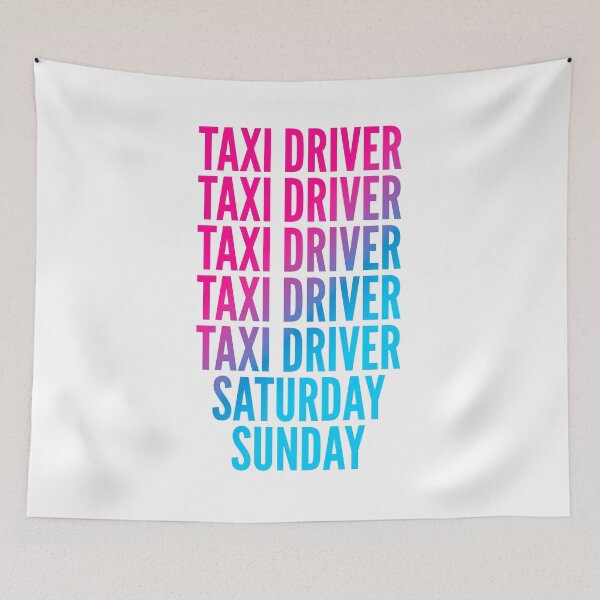 Item preview, Taxi driver work week for Taxi drivers designed and sold by SVPOD.