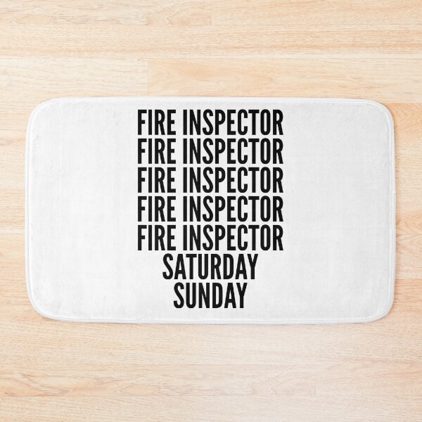 Item preview, Fire inspector funny workweek for Fire inspectors designed and sold by SVPOD.