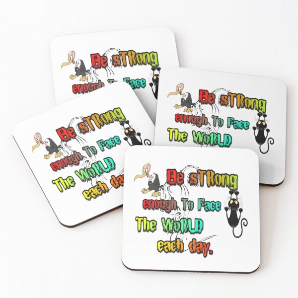 Item preview, Be strong enough to face the world each day designed and sold by atomsama.