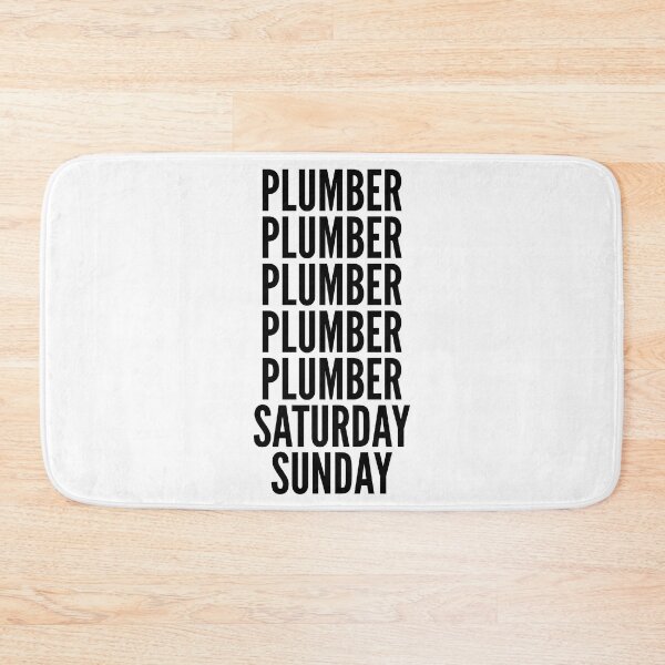 Item preview, Plumber funny workweek for Plumbers designed and sold by SVPOD.