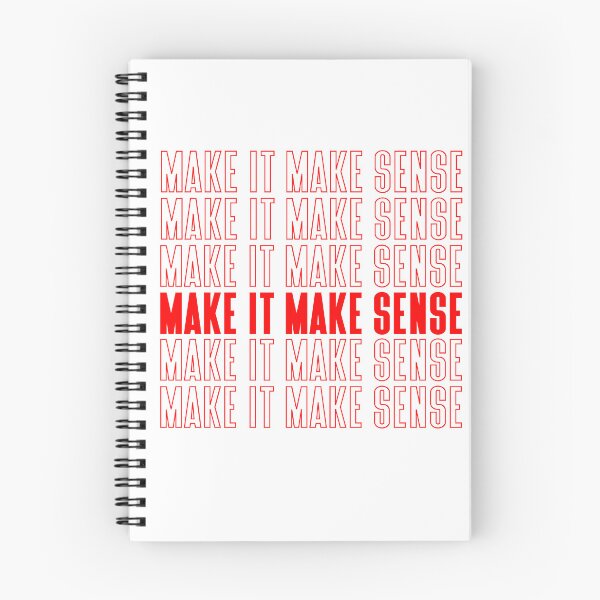 Item preview, Make It Make Sense | Funny T-Shirt designed and sold by simplybirdsong.