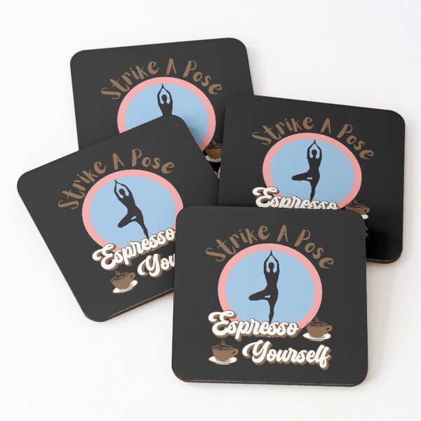 Item preview, Espresso Yourself - Strike A Pose Yoga designed and sold by AspectArtWorks.