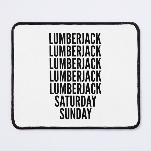 Item preview, Lumberjack funny workweek for Lumberjacks designed and sold by SVPOD.