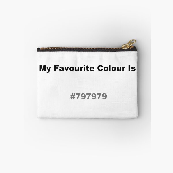 Artikelvorschau, Meine Lieblingsfarbe ist #797979 entworfen und verkauft von kiippers.