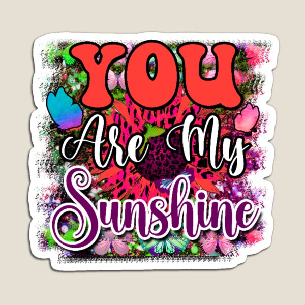 Item preview, you are my sunshine  designed and sold by Booksinstickers.