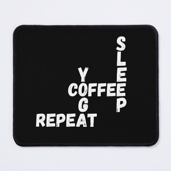 Item preview, Coffee Yoga Sleep Repeat, yoga lovers t-shirt designed and sold by shirtkosa.