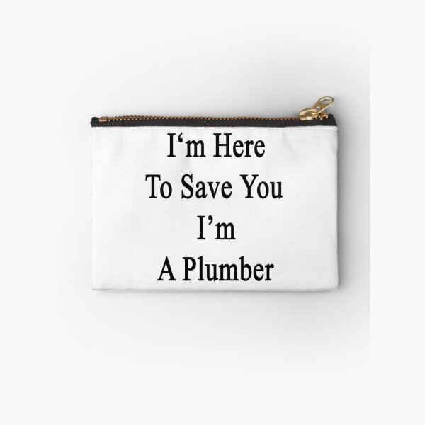 Item preview, I'm Here To Save You I'm A Plumber  designed and sold by supernova23.