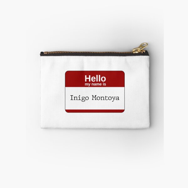 Item preview, Hello my name is Inigo Montoya: donating 100% of the profit to national parks in the United States  designed and sold by seekingclarity.
