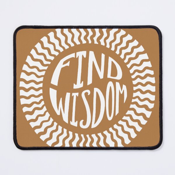 Item preview, Find Wisdom designed and sold by Ginger Wood.