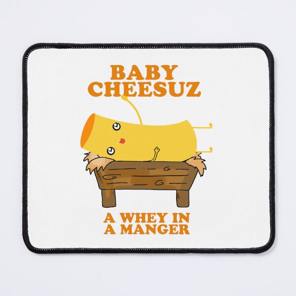 Item preview, Baby Cheesuz - A whey in a manger designed and sold by SirenSeventyOne.