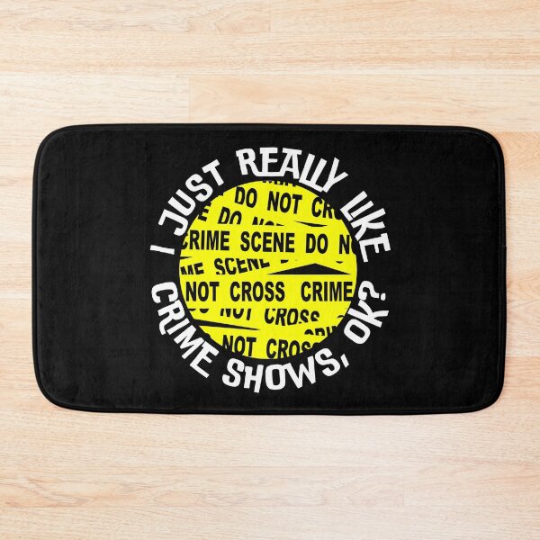 Item preview, I Just Really Like Crime Shows True Criminal Murder TV Show Funny designed and sold by mariejosee22.