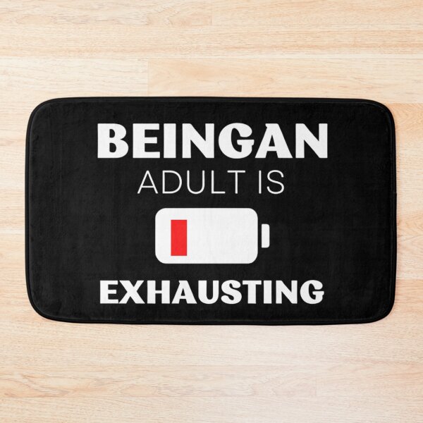 Item preview, Being An Adult Is Exhausting designed and sold by Legendario00.
